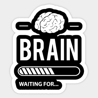 Brain Waiting Sticker